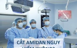 Cắt amidan nguy hiểm không