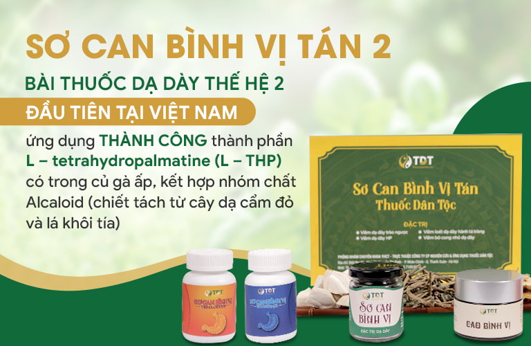 Sơ Can Bình Vị Tán Thế Hệ 2 Trị Bệnh Dạ Dày Chuyên Sâu, Hoàn Chỉnh