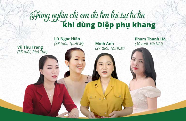 Diệp Phụ Khang chữa bệnh Phụ khoa được chị em phản hồi tốt về hiệu quả