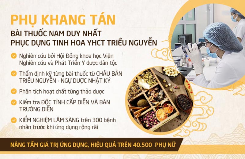 Phụ Khang Tán được nghiên cứu bài bản và khoa học