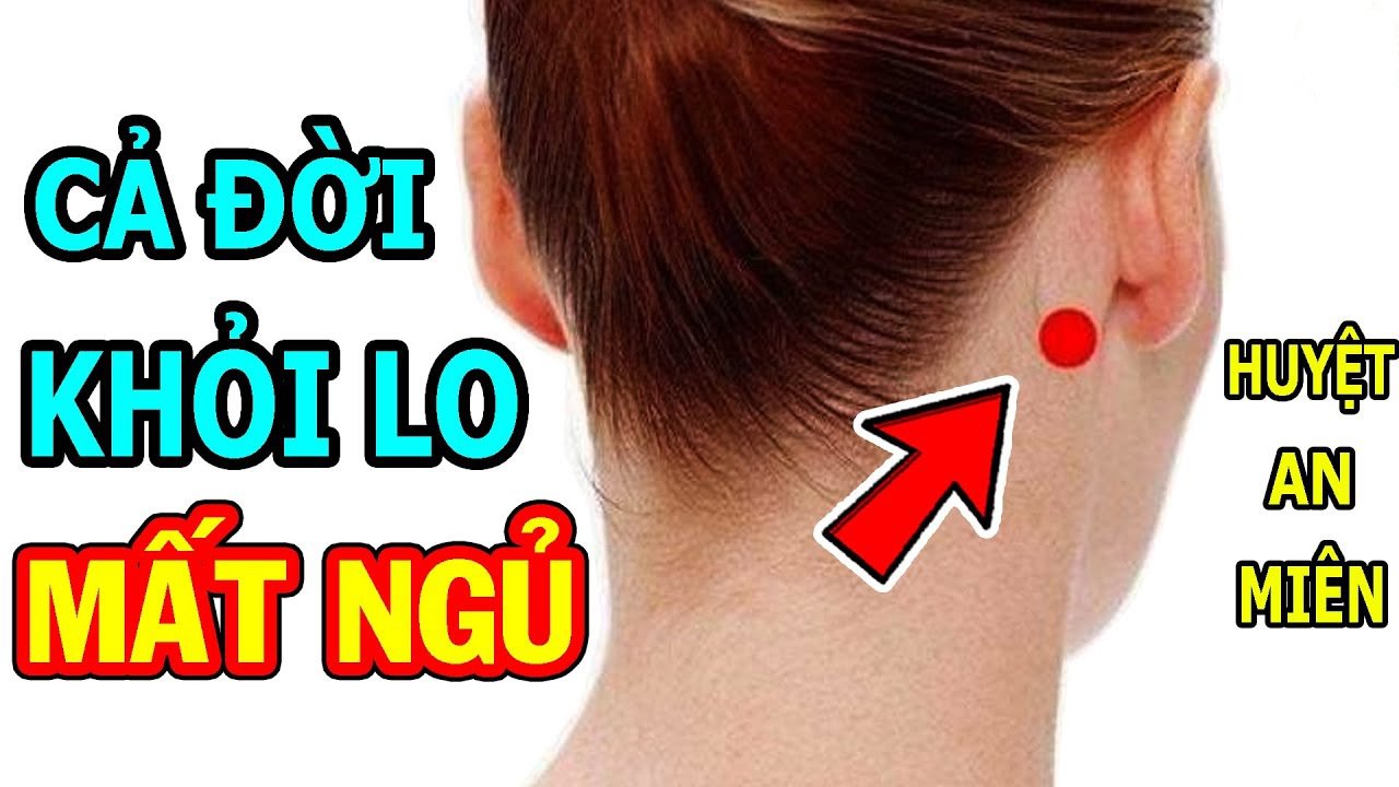 Xoa bóp bấm huyệt an miên giúp ngủ ngon 